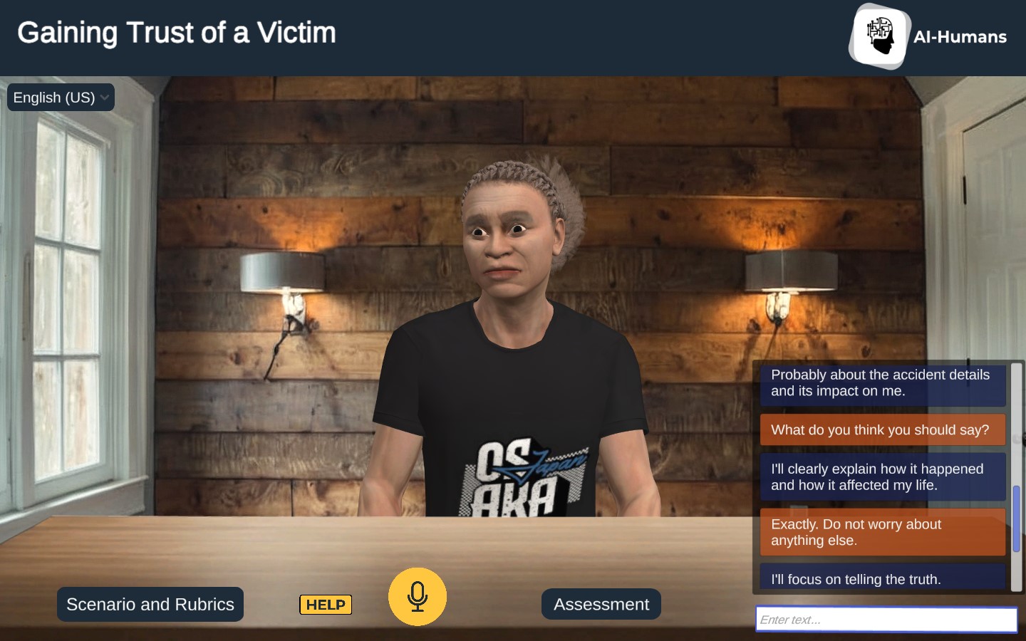 Gaining Trust of a Victim with AI-Humans using immersive training.